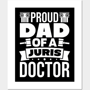 Dad Of A Juris Doctor Lawyer Law School Graduate Posters and Art